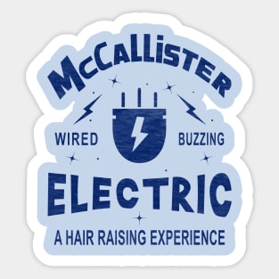 McCallister Electric. Wired, Buzzing, a Hair-Raising Experience Sticker